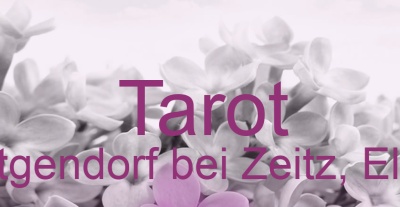 Tarot Wittgendorf bei Zeitz, Elster | Top-Experten für Kartenlegen, Wahrsagen, Hellsehen, Zukunftsdeutung. Tarot Wittgendorf bei Zeitz, Elster | Top-Experten für Kartenlegen, Wahrsagen, Hellsehen, Zukunftsdeutung.